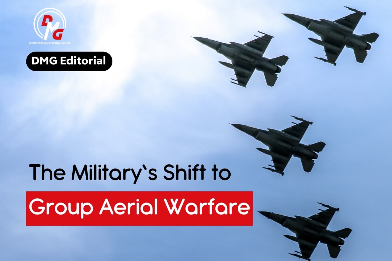 DMG Editorial: The Military’s Shift to Group Aerial Warfare